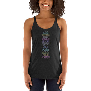 Must be in Want of More Squats Racerback Tri-Blend Tank Top