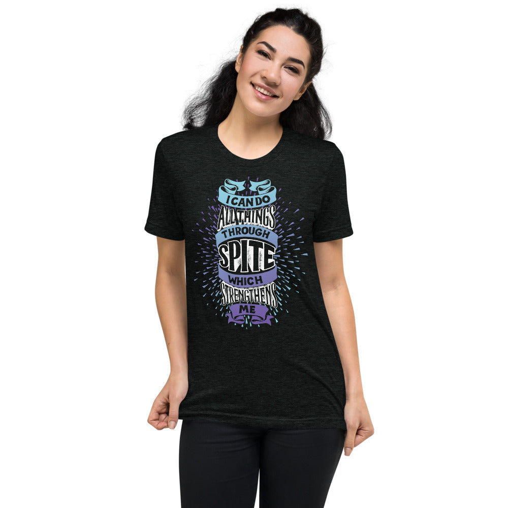 Spite Strengthens Tri-Blend T-Shirt