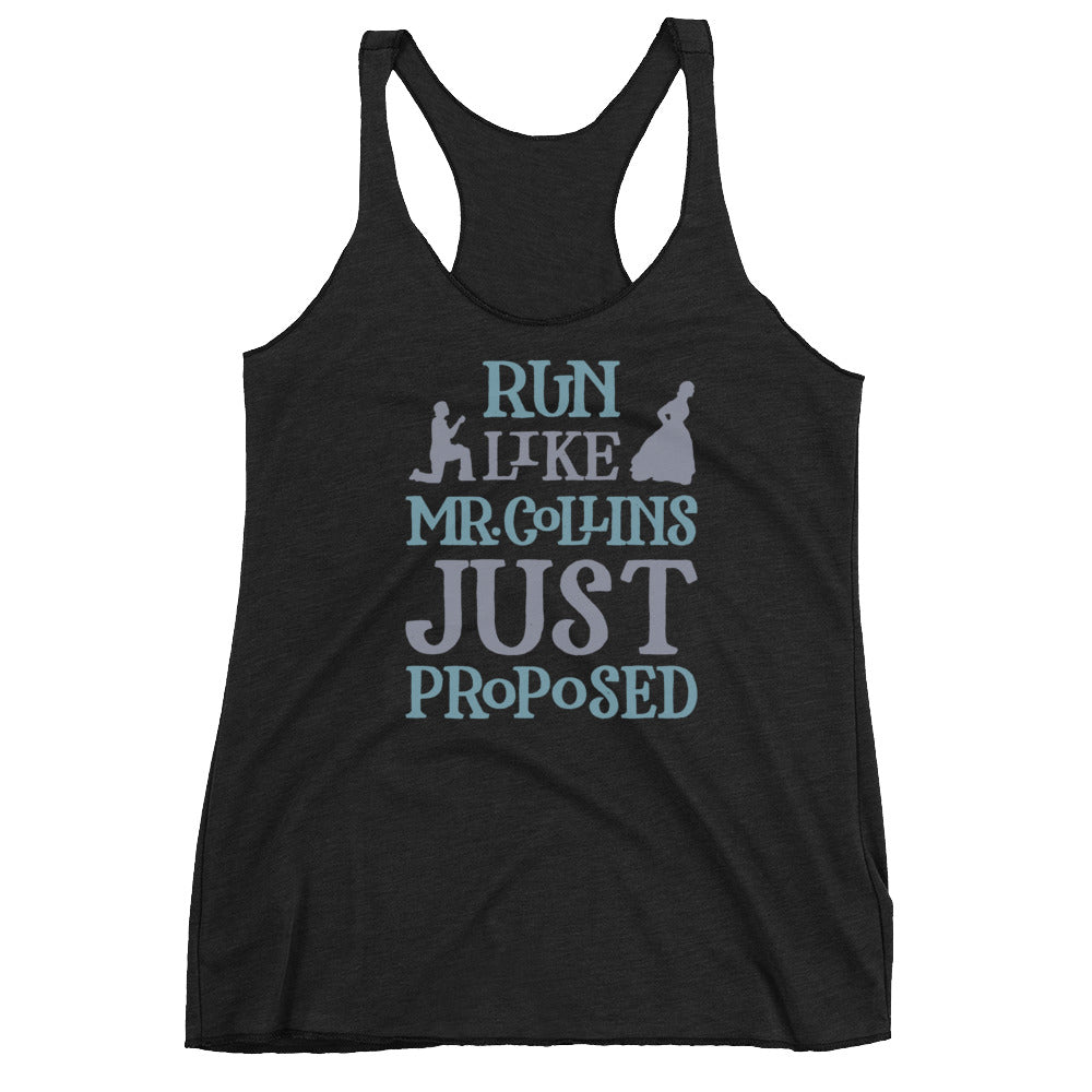 Run Like Mr. Collins Just Proposed Tri-Blend Tank Top