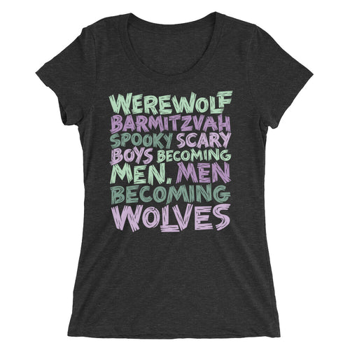 Werewolf Barmitzvah Spooky Typography Women's Tri-Blend T-Shirt