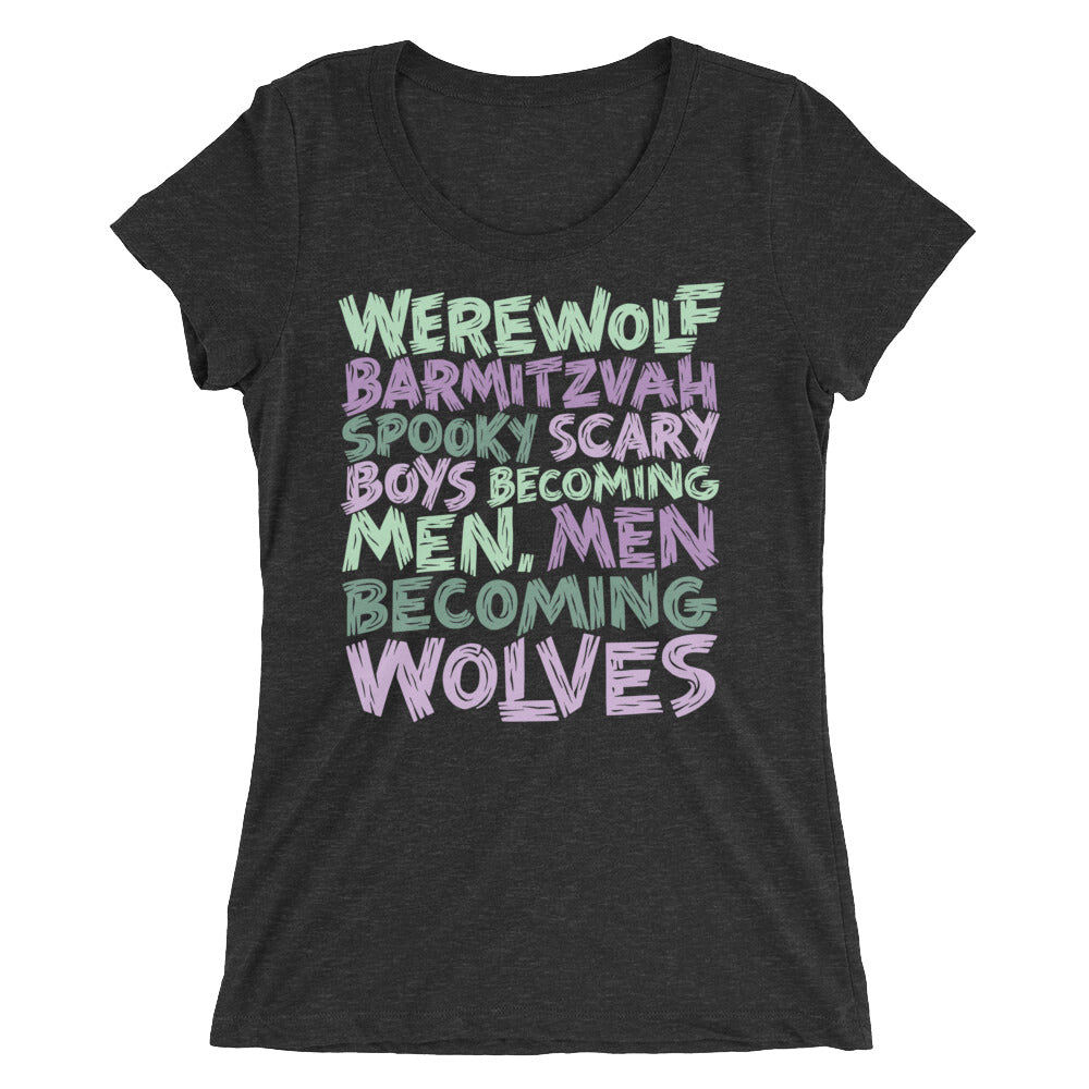 Werewolf Barmitzvah Spooky Typography Women's Tri-Blend T-Shirt
