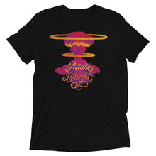 Load image into Gallery viewer, The Future is Bright Unisex Tri-Blend T-Shirt