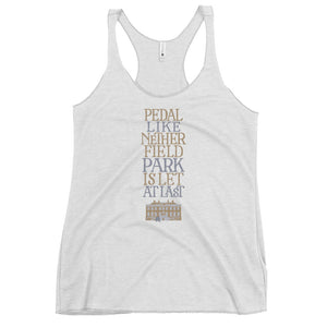 Pedal like Netherfield Park is Let at Last Racerback Tri-Blend Tank Top