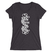 Load image into Gallery viewer, You Have Bewitched Me Women&#39;s Tri-Blend T-Shirt