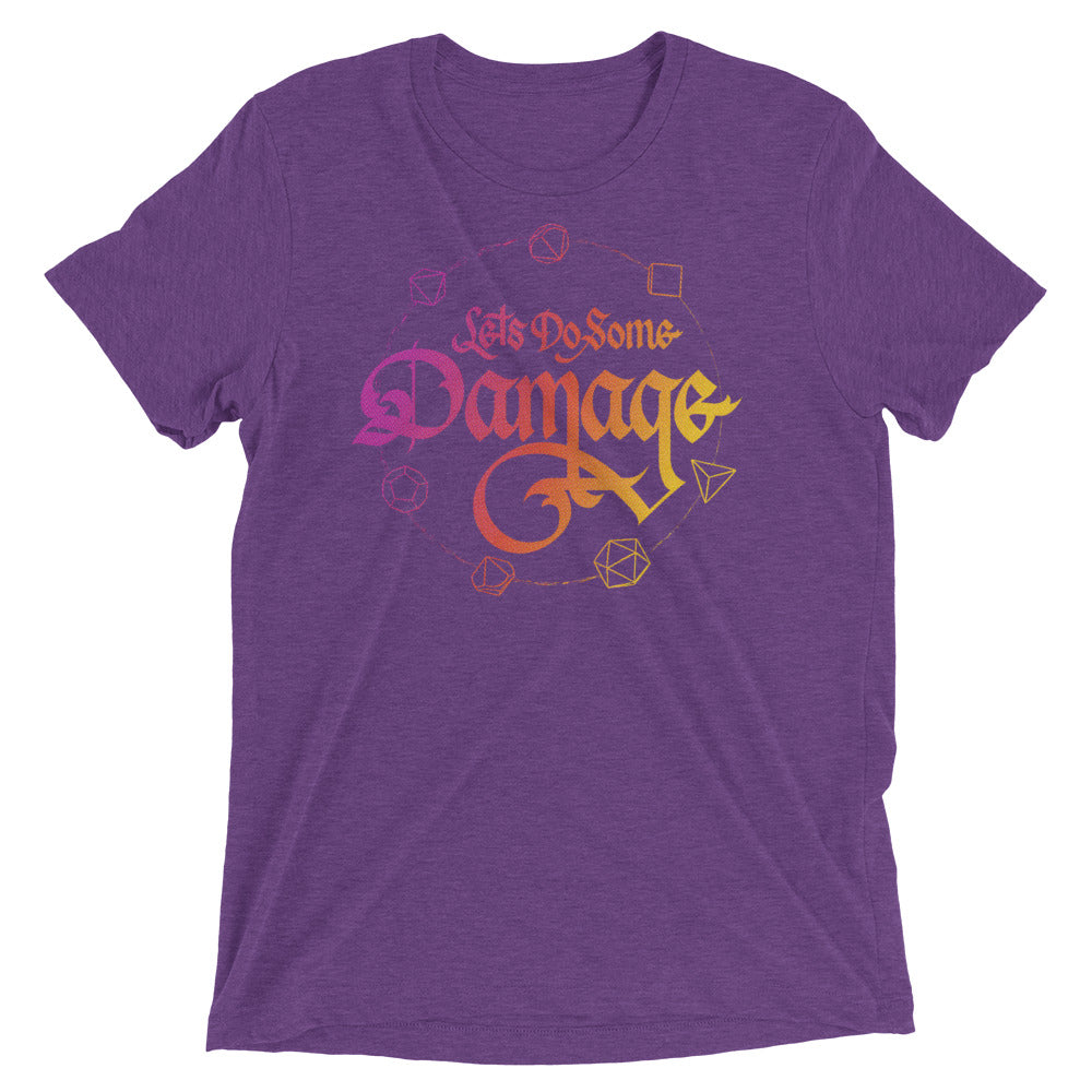 Let's Do Some Damage Tri-Blend T-Shirt