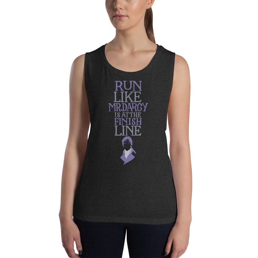 Run Like Mr. Darcy is at the Finish Women's Muscle Tank