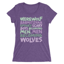 Load image into Gallery viewer, Werewolf Barmitzvah Spooky Typography Women&#39;s Tri-Blend T-Shirt