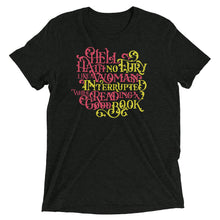 Load image into Gallery viewer, Hell Hath No Fury Like A Woman Interrupted Tri-Blend T-Shirt