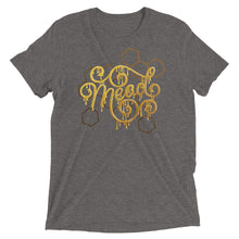 Load image into Gallery viewer, Mead And Honey Tri-Blend T-Shirt