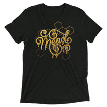 Load image into Gallery viewer, Mead And Honey Tri-Blend T-Shirt