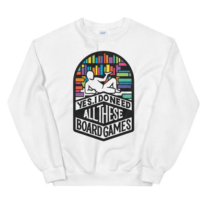All These Board Games Color Unisex Sweatshirt