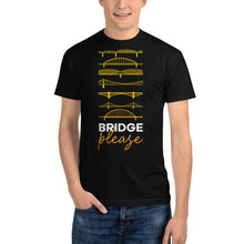 Load image into Gallery viewer, Bridge Please Sustainable T-Shirt