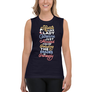 Squat Like Lady Catherine Muscle Shirt