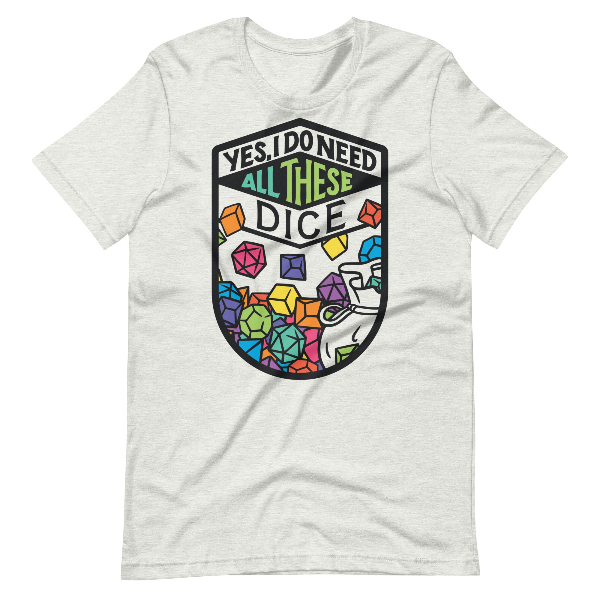 All These Dice Unisex T-Shirt