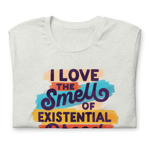 Smell of Existential Dread Unisex T-Shirt