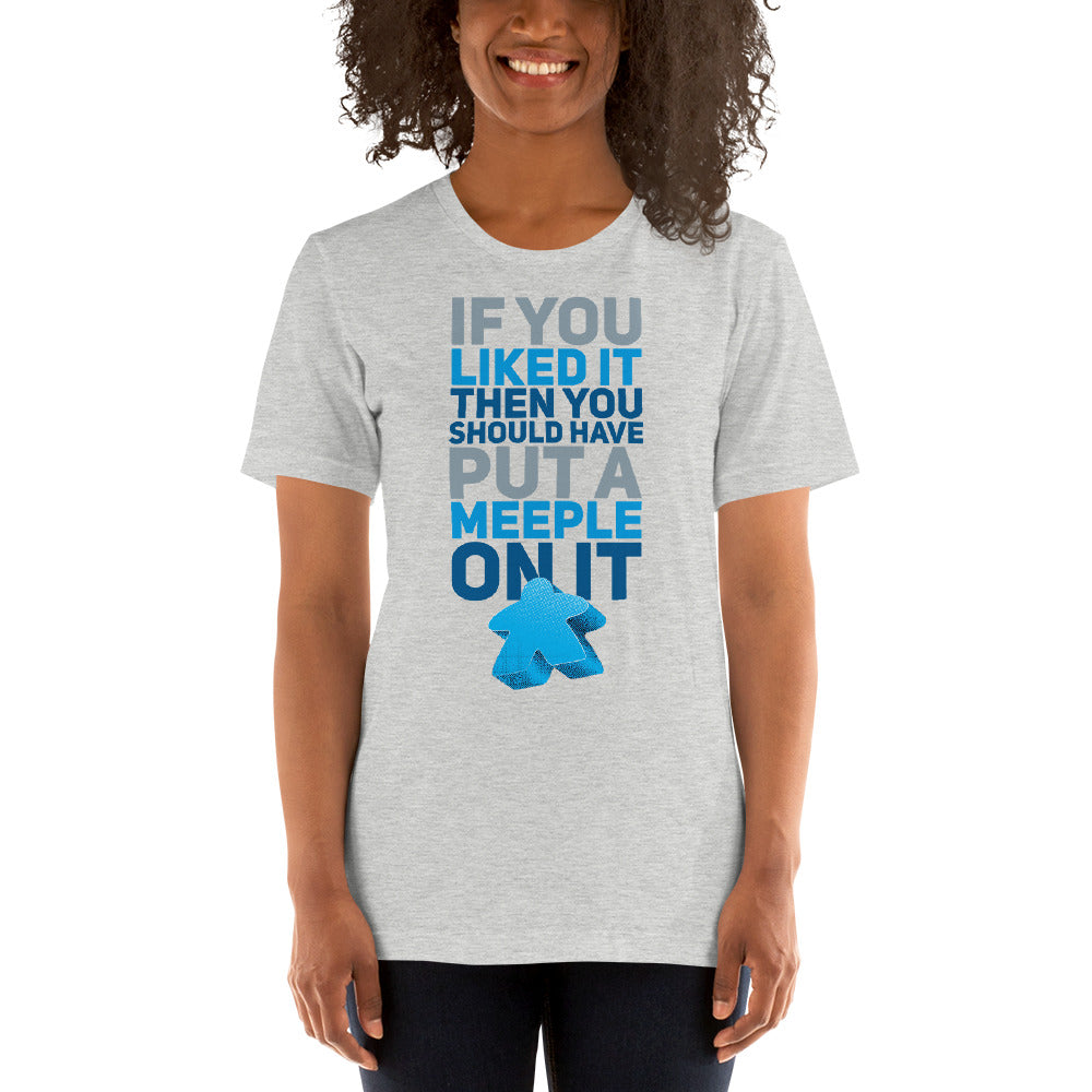 Should Have Put a Meeple On It Unisex T-Shirt