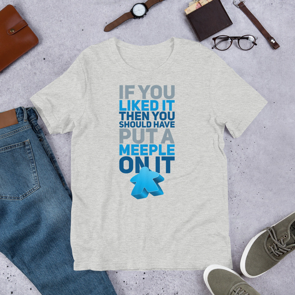 Should Have Put a Meeple On It Unisex T-Shirt