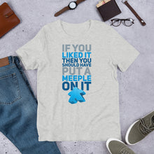 Load image into Gallery viewer, Should Have Put a Meeple On It Unisex T-Shirt