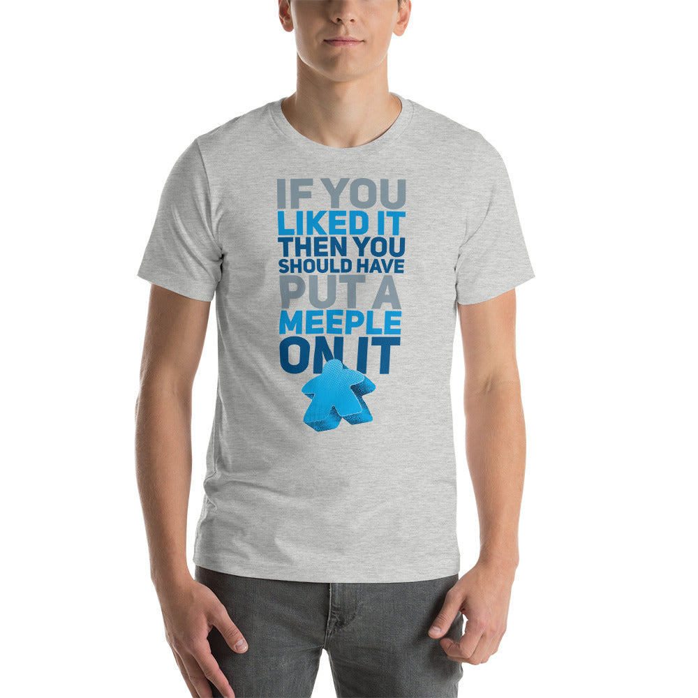 Should Have Put a Meeple On It Unisex T-Shirt