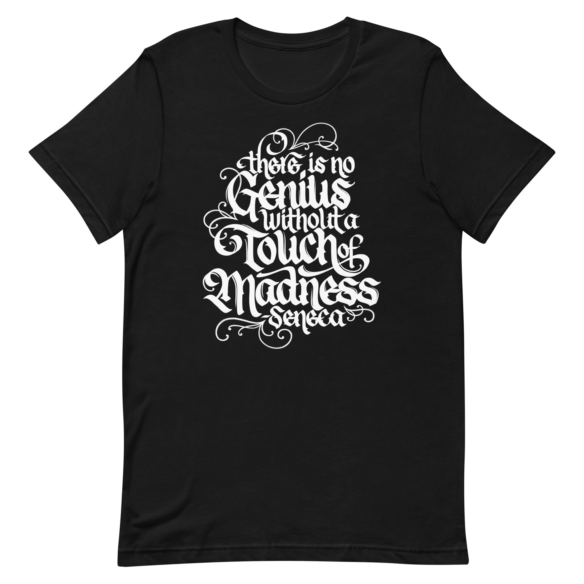 Genius with Madness Unisex T-Shirt