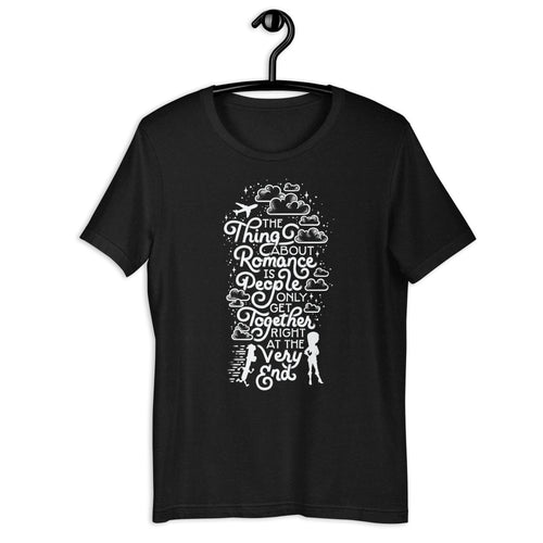 The Thing About RomanceUnisex T-Shirt