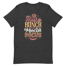 Load image into Gallery viewer, A Bunch of Hocus Pocus Unisex T-Shirt