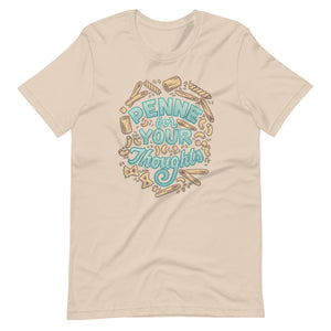 Penne for Your Thoughts Unisex T-Shirt