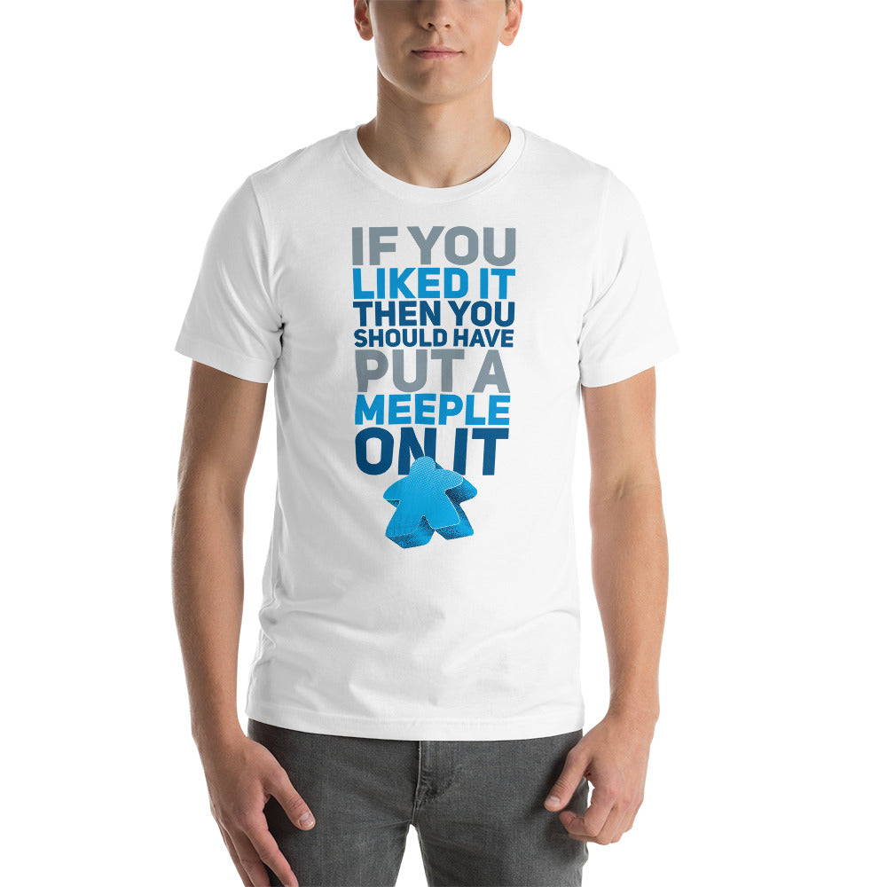 Should Have Put a Meeple On It Unisex T-Shirt