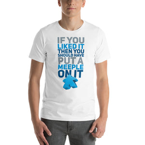 Should Have Put a Meeple On It Unisex T-Shirt