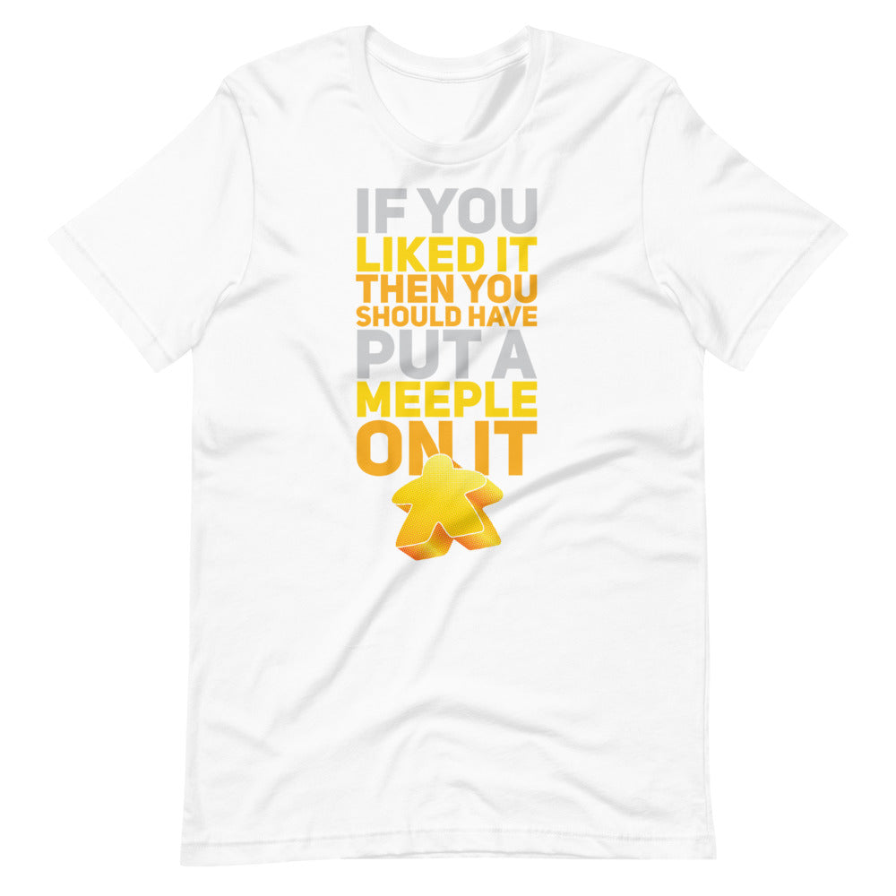 Should Have Put a Yellow Meeple On It Unisex T-Shirt