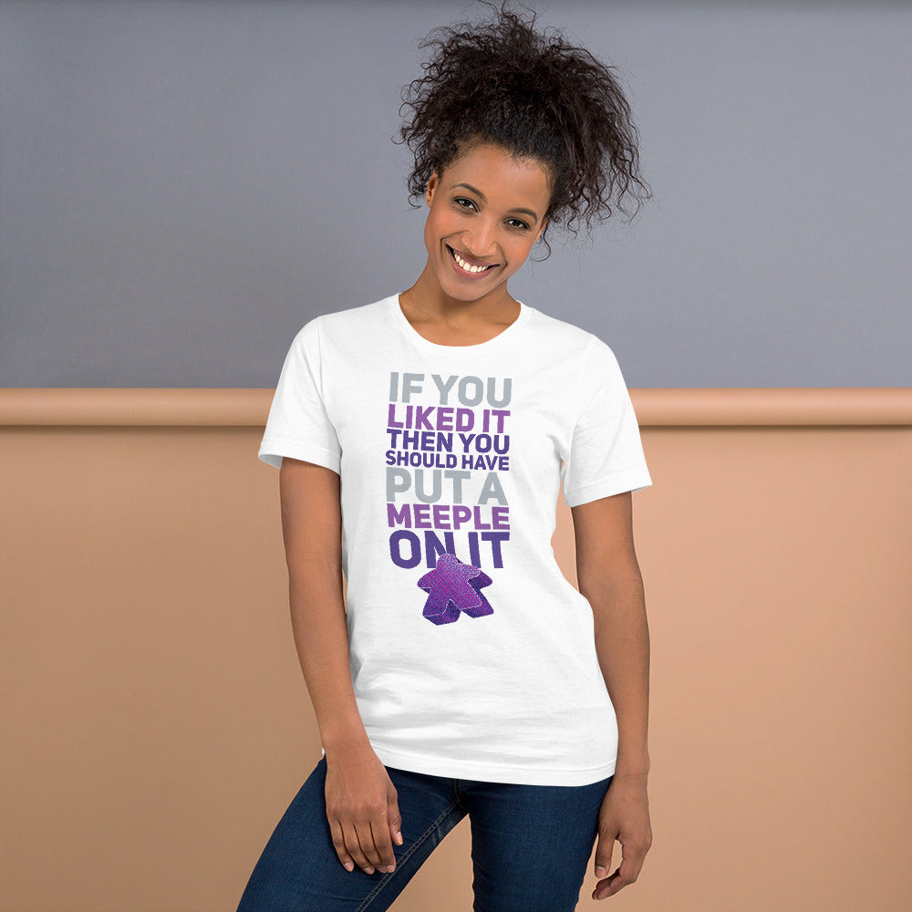 Should Have Put a Purple Meeple On It Unisex T-Shirt