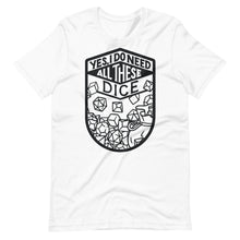Load image into Gallery viewer, All These Dice B/W Unisex T-Shirt
