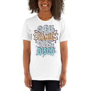 All Panic No Disco Unisex T-Shirt