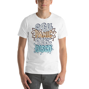All Panic No Disco Unisex T-Shirt