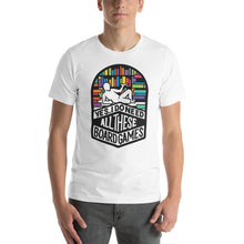 Load image into Gallery viewer, All These Games Unisex T-Shirt