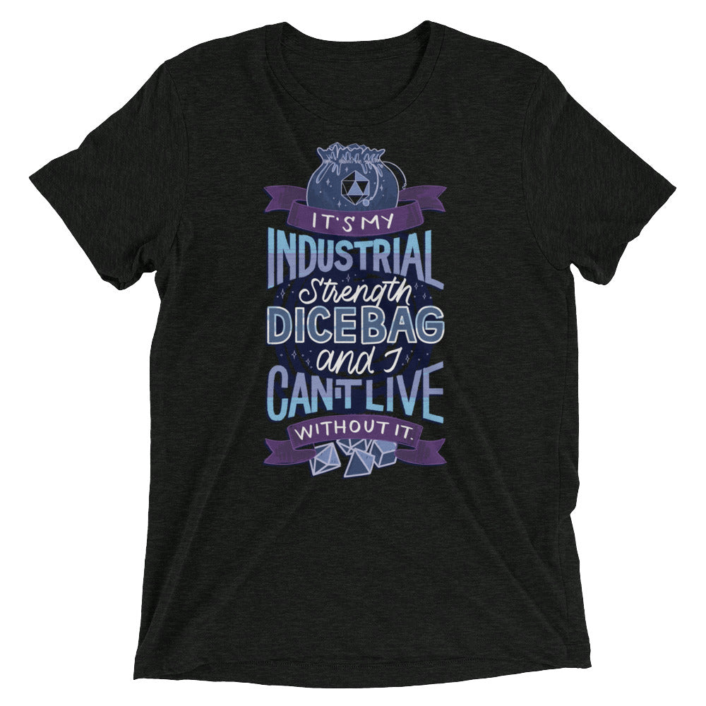 Industrial Strength Dice Bag Unisex Tri-Blend T-Shirt