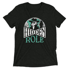 Load image into Gallery viewer, Hidden Role Unisex Tri-Blend T-Shirt