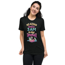 Load image into Gallery viewer, Reading Until 3 AM Tri-Blend T-shirt