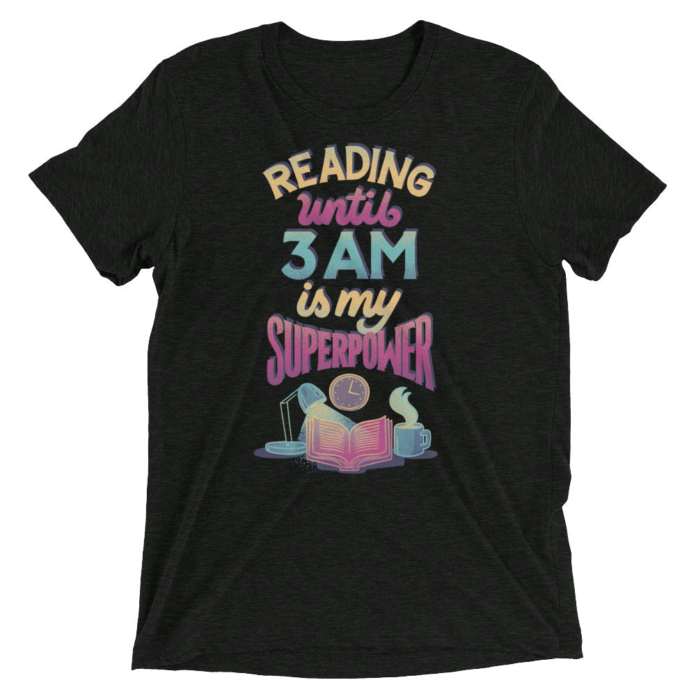 Reading Until 3 AM Tri-Blend T-shirt