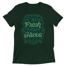 Load image into Gallery viewer, Fresh and So Green Unisex Tri-Blend T-Shirt