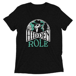 Hidden Role Unisex Tri-Blend T-Shirt