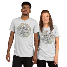 Load image into Gallery viewer, We Don&#39;t Deserve Dogs Unisex Tri-Blend T-Shirt