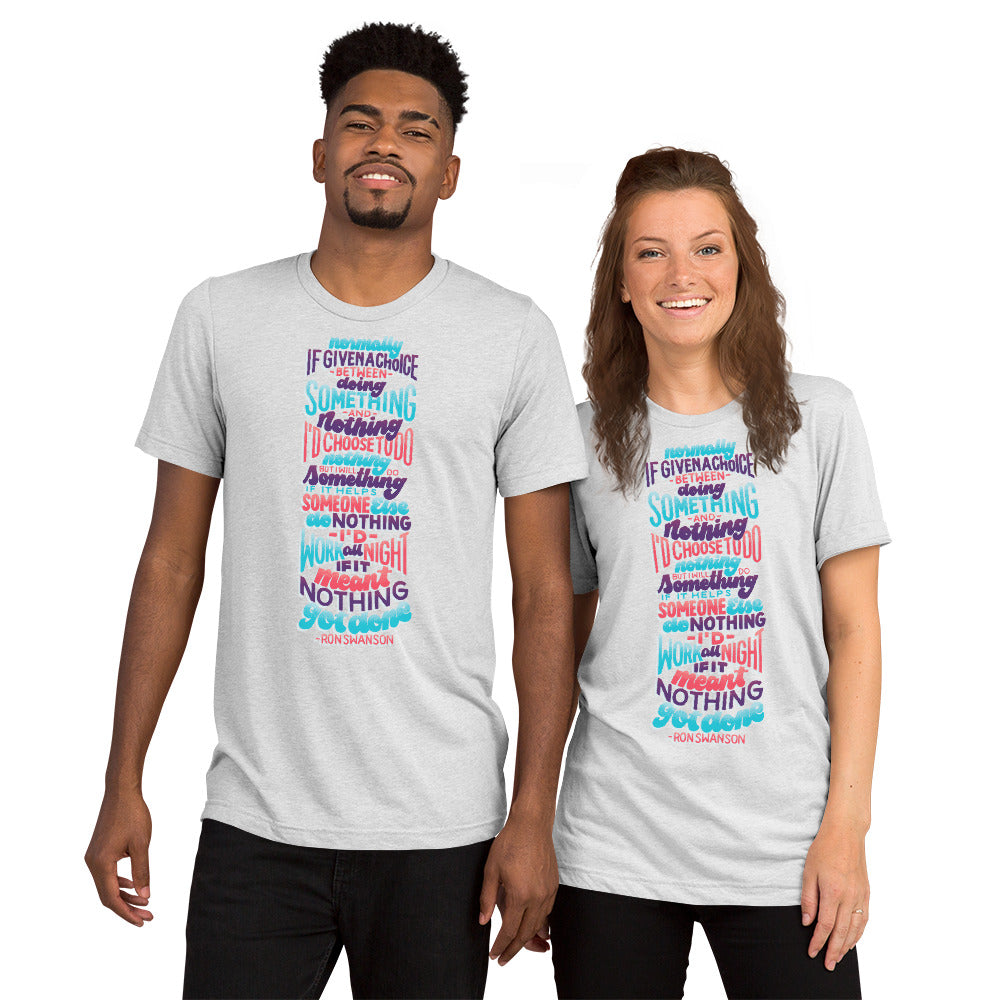 Choose to do Nothing Unisex Tri-Blend T-Shirt