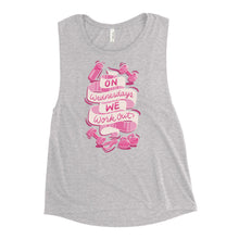 Load image into Gallery viewer, On Wednesdays We Work Out Women&#39;s Muscle Tank