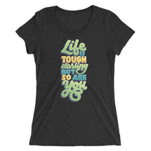 Load image into Gallery viewer, Life is Tough Darling Women&#39;s Tri-Blend T-Shirt
