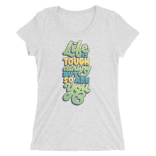 Load image into Gallery viewer, Life is Tough Darling Women&#39;s Tri-Blend T-Shirt